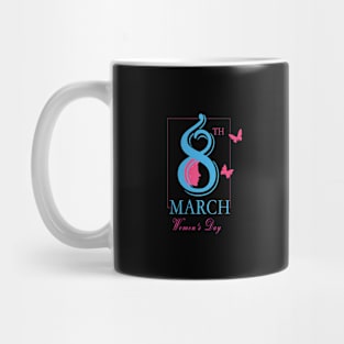 Women's Day 8th March Mug